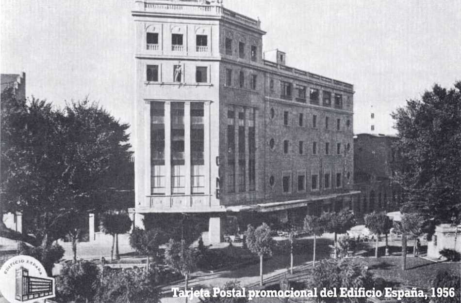 Foto 1 - El antiguo Edificio España, la modernidad a mediados del XX