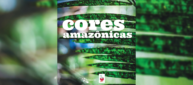 Foto 1 - El Centro de Estudios Brasileños publica el libro de cuentos ‘Cores amazónicas’
