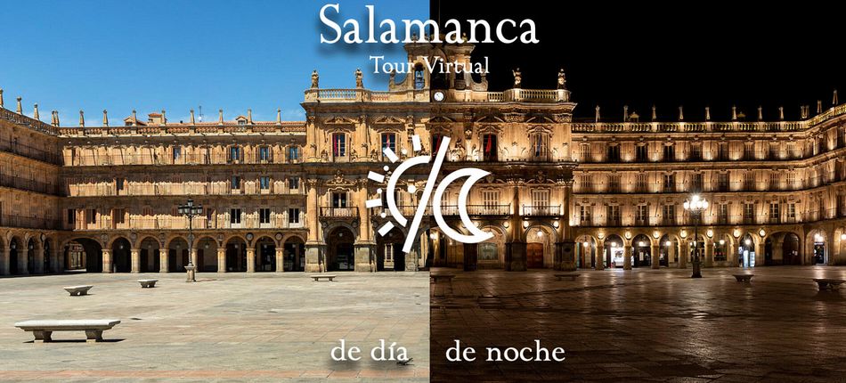 Foto 1 - Turismo de Salamanca fusiona en un recorrido único el Tour Virtual diurno y nocturno