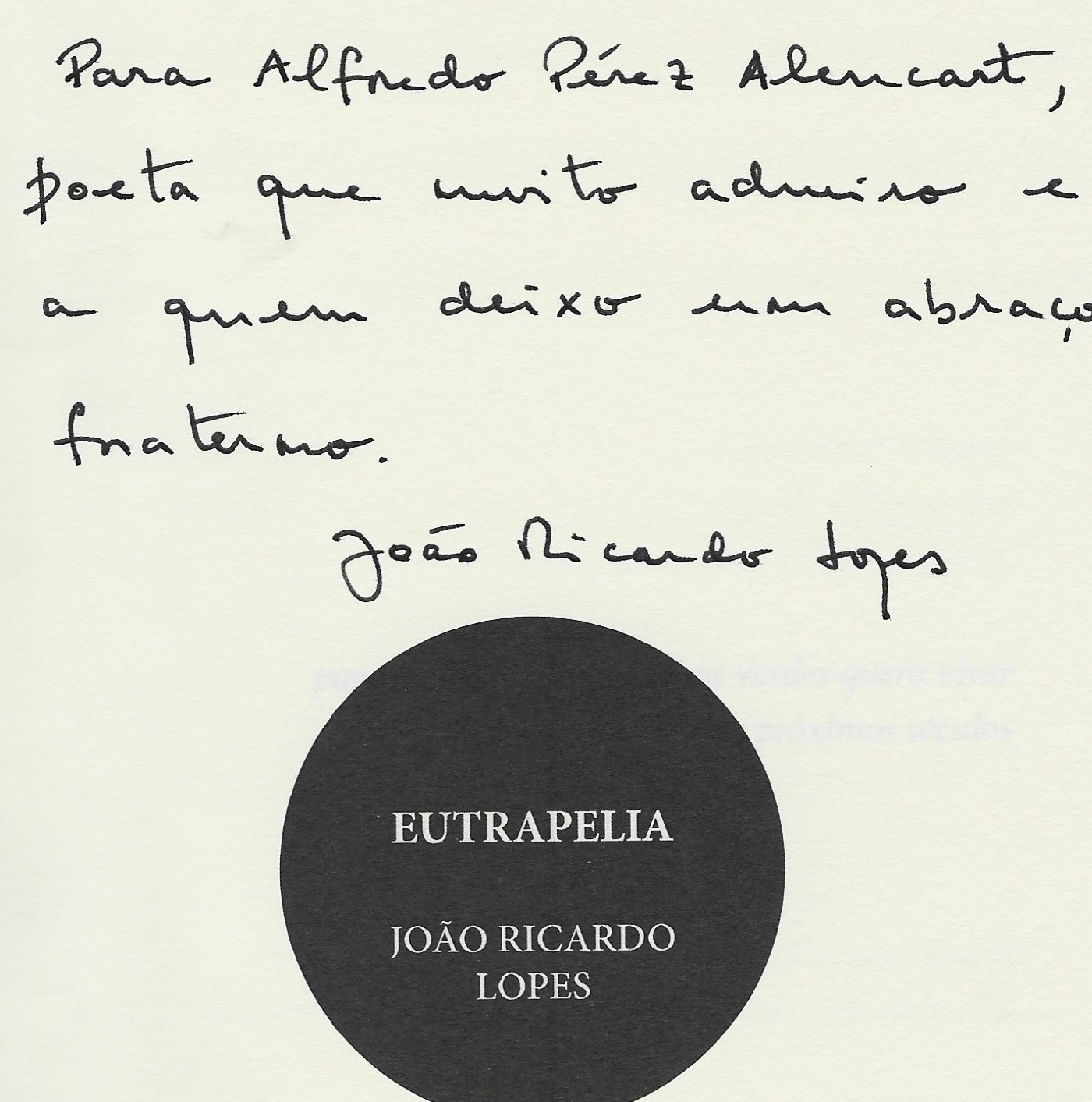 Tres poemas de &lsquo;Eutrapelia&rsquo;, del portugu&eacute;s Jo&atilde;o Ricardo Lopes (en castellano) 