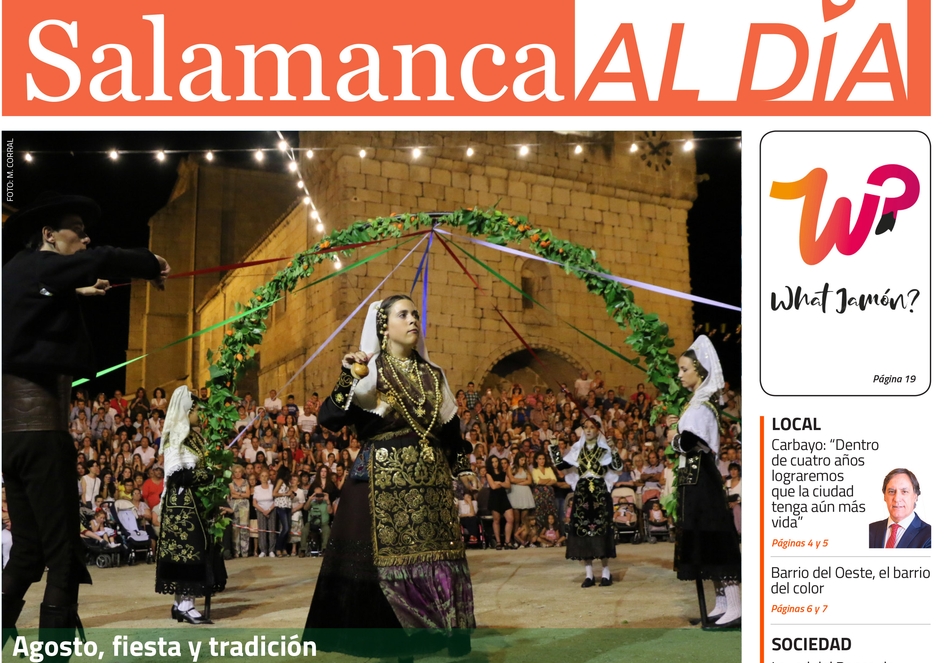 Foto 1 - El número de agosto de SALAMANCA AL DÍA, la mejor guía para seguir las fiestas en nuestras...