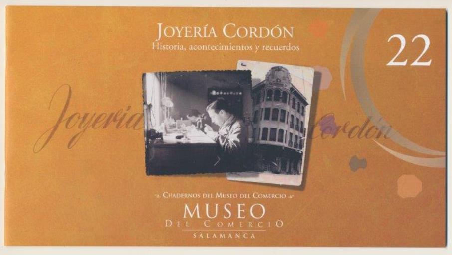 El texto de esta nueva entrega del Museo del Comercio está escrito por María Eugenia Cordón Rodríguez