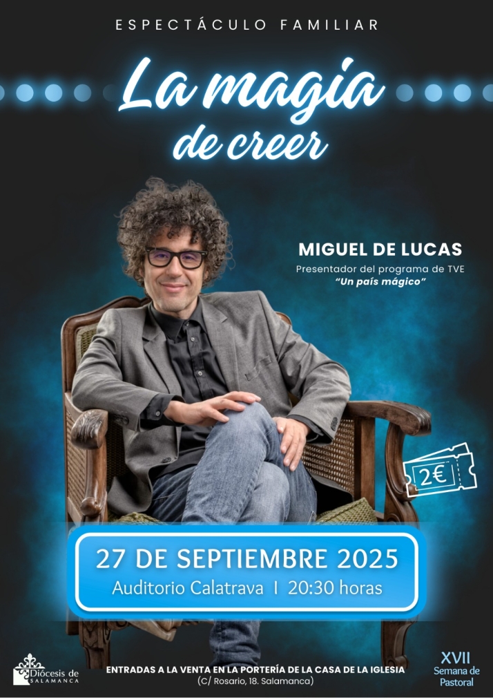 Rutas solidarias, magia y un musical: as&iacute; es el programa de la Semana de Pastoral de Salamanca | Imagen 2