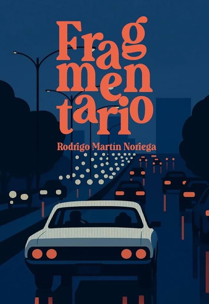 Fragmentario, los cuentos del vallisoletano Rodrigo Mart&iacute;n Noriega deslumbran y sorprenden | Imagen 1