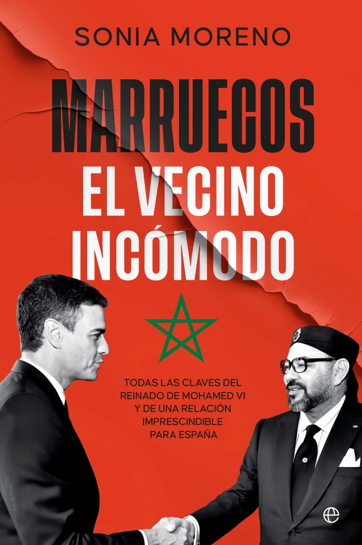 'Marruecos, el vecino inc&oacute;modo', el libro que la periodista especializada Sonia Moreno presentar&aacute; en Salamanca | Imagen 1