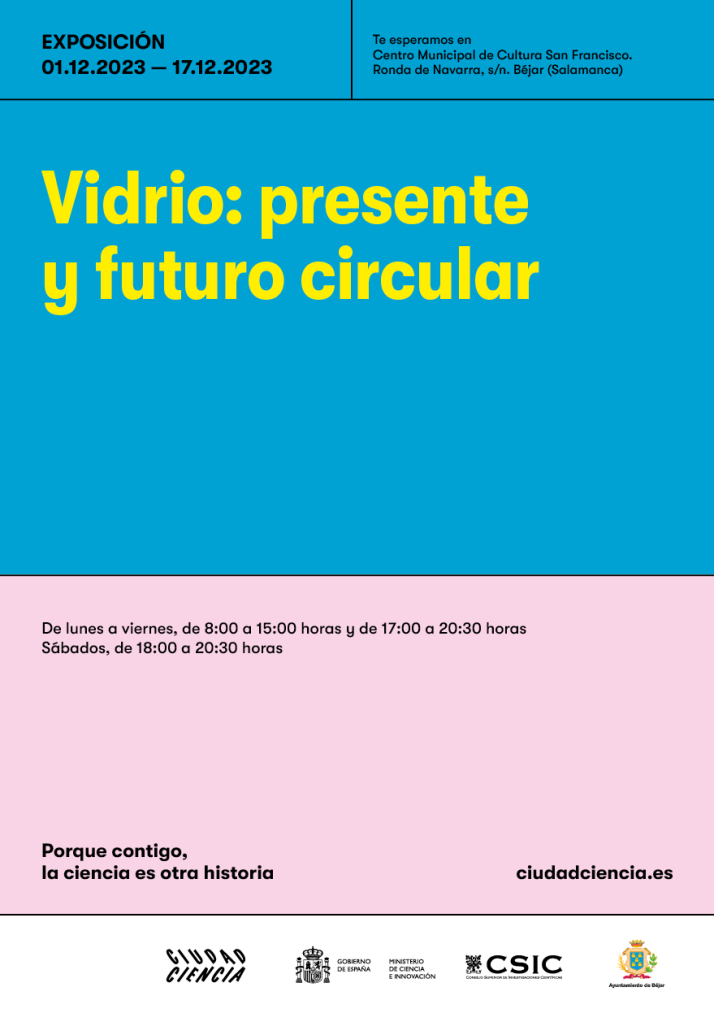La exposici&oacute;n &lsquo;Vidrio: presente y futuro circular&rsquo; de Ciudad Ciencia llega a B&eacute;jar  | Imagen 1