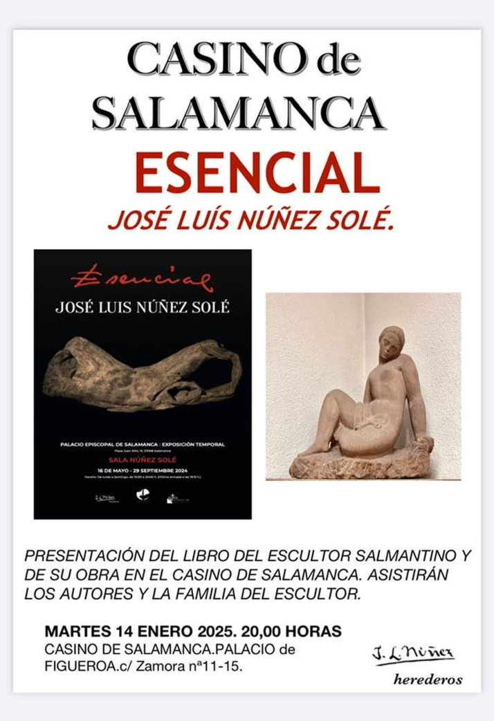 El escultor Jos&eacute; Luis N&uacute;&ntilde;ez Sol&eacute; 'regresa' al Casino de Salamanca con su libro-cat&aacute;logo del artista &ldquo;Esencial&rdquo; | Imagen 1