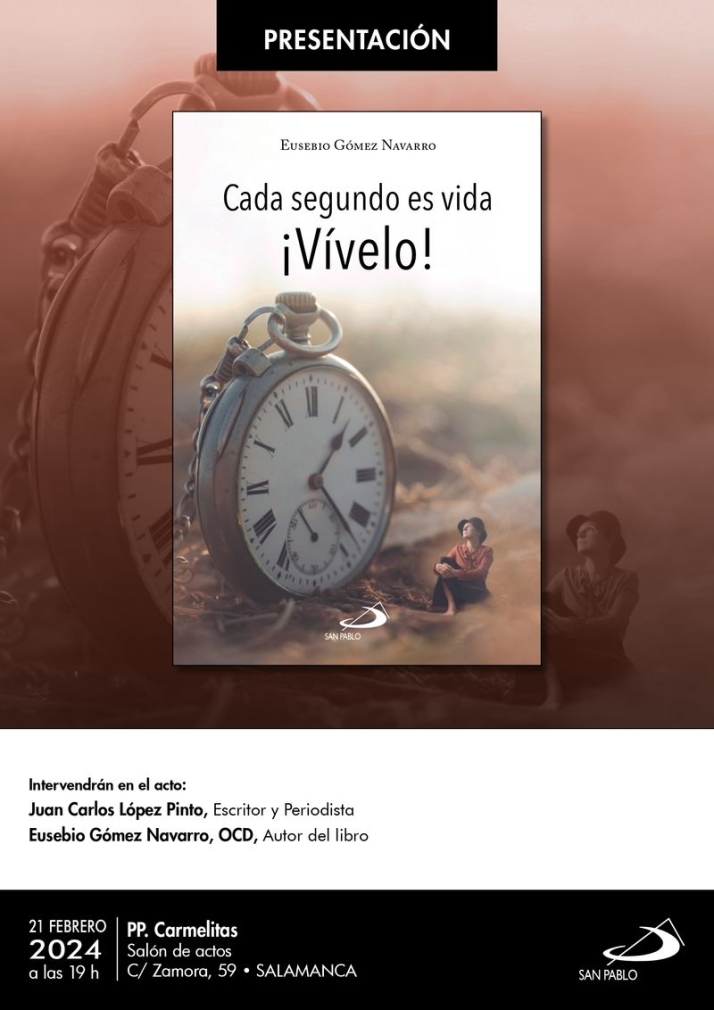 'Cada Segundo es vida: &iexcl;V&iacute;velo!', nuevo libro de Eusebio G&oacute;mez Navarro  | Imagen 1
