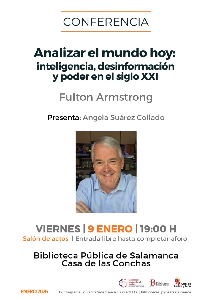 Un ex alto cargo de la inteligencia de EEUU analiza hoy en Salamanca los desaf&iacute;os geopol&iacute;ticos y la desinformaci&oacute;n | Imagen 1