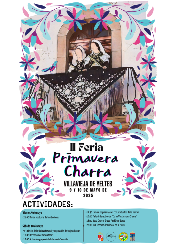 Villavieja de Yeltes acoge la II Feria Primavera Charra con una programaci&oacute;n repleta de tradici&oacute;n, cultura y folclore | Imagen 1