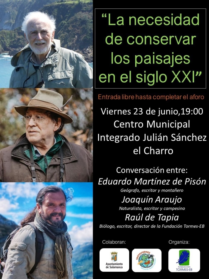 Una charla sobre c&oacute;mo conservar los paisajes en la actualidad llega a Salamanca  | Imagen 1