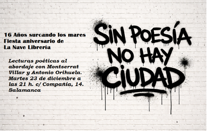 La Nave Librer&iacute;a conmemora sus 16 a&ntilde;os en Salamanca con un recital de Villar y Orihuela | Imagen 1