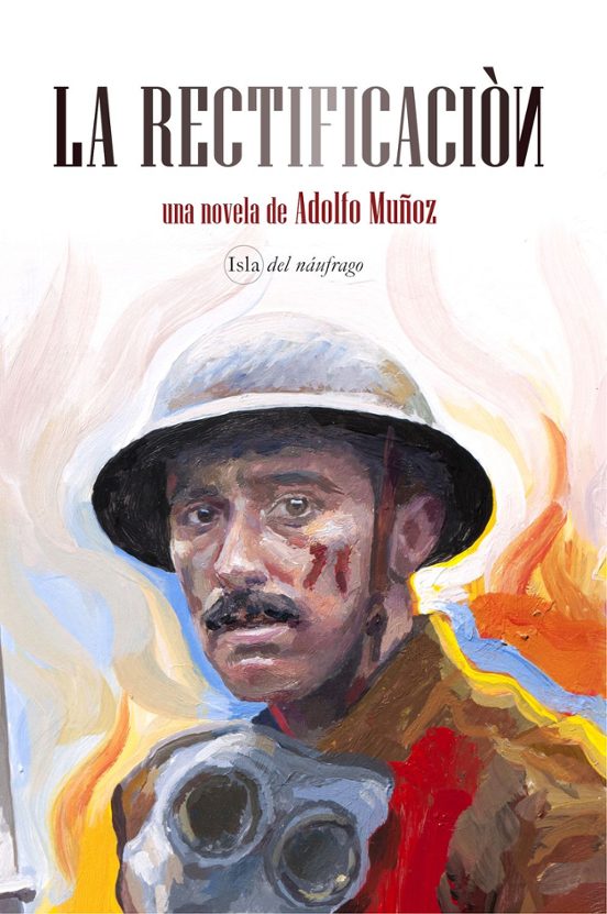 Adolfo Mu&ntilde;oz presentar&aacute; en Salamanca su nueva y sorprendente novela La rectificaci&oacute;n | Imagen 1