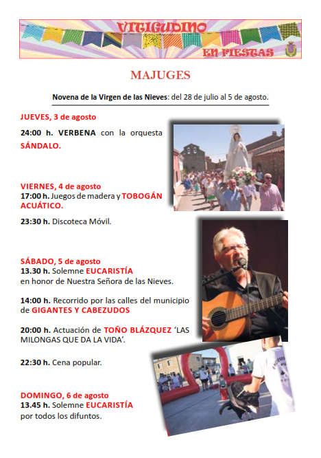 Verbenas, actividades infantiles, una cena y actos religiosos centran las fiestas de Majuges | Imagen 1