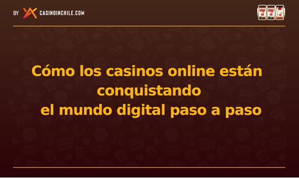 C&oacute;mo los casinos online est&aacute;n conquistando el mundo digital paso a paso | Imagen 1