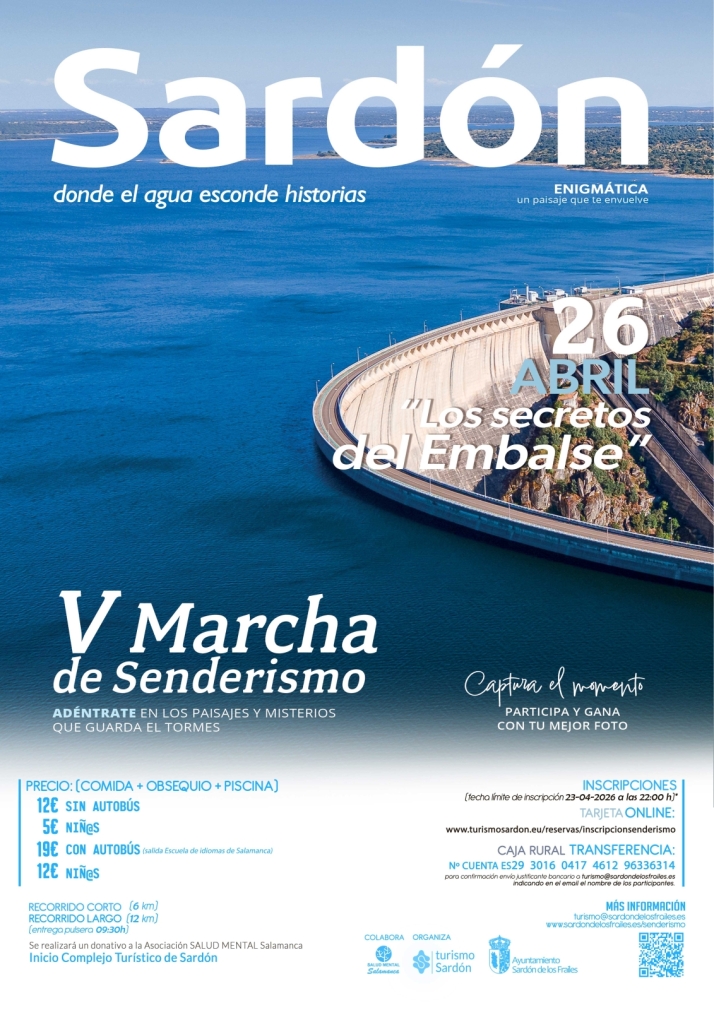 Descubre los secretos del embalse en la V Marcha de Senderismo de Sard&oacute;n de los Frailes  | Imagen 1