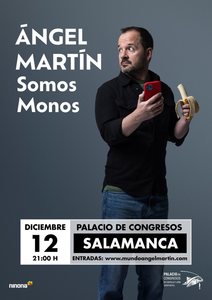 Ángel Martín y la 'desconexión cerebral': su monólogo 'Somos monos' llega a Salamanca | Imagen 1