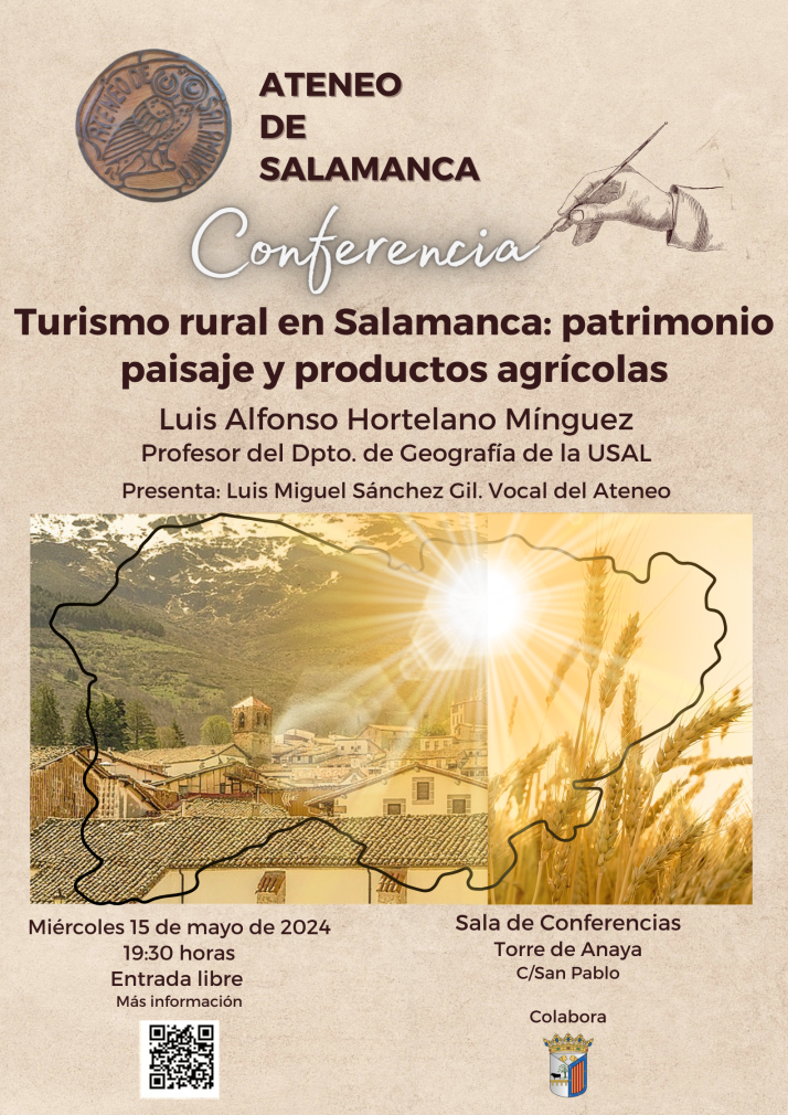 'Turismo rural: patrimonio, paisaje y productos agr&iacute;colas', nueva conferencia del Ateneo de Salamanca | Imagen 1