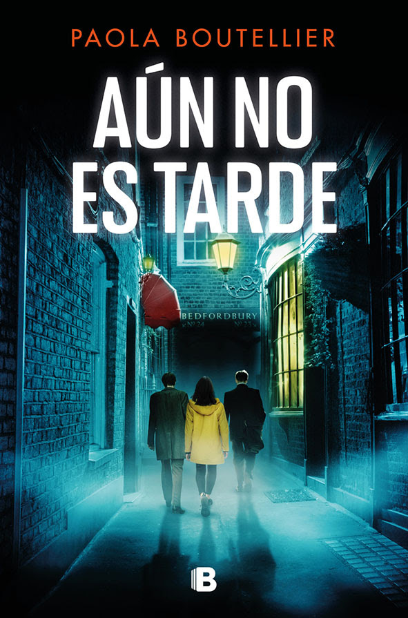 'A&uacute;n no es tarde', la adictiva novela de Paola Boutellier que se presenta en Salamanca | Imagen 1