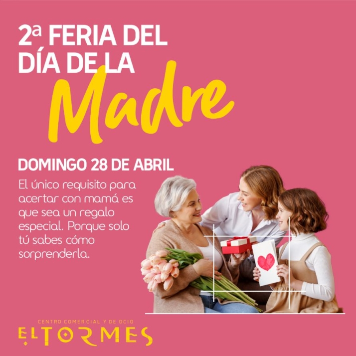 Vuelve la Feria del D&iacute;a de la Madre a El Tormes | Imagen 1