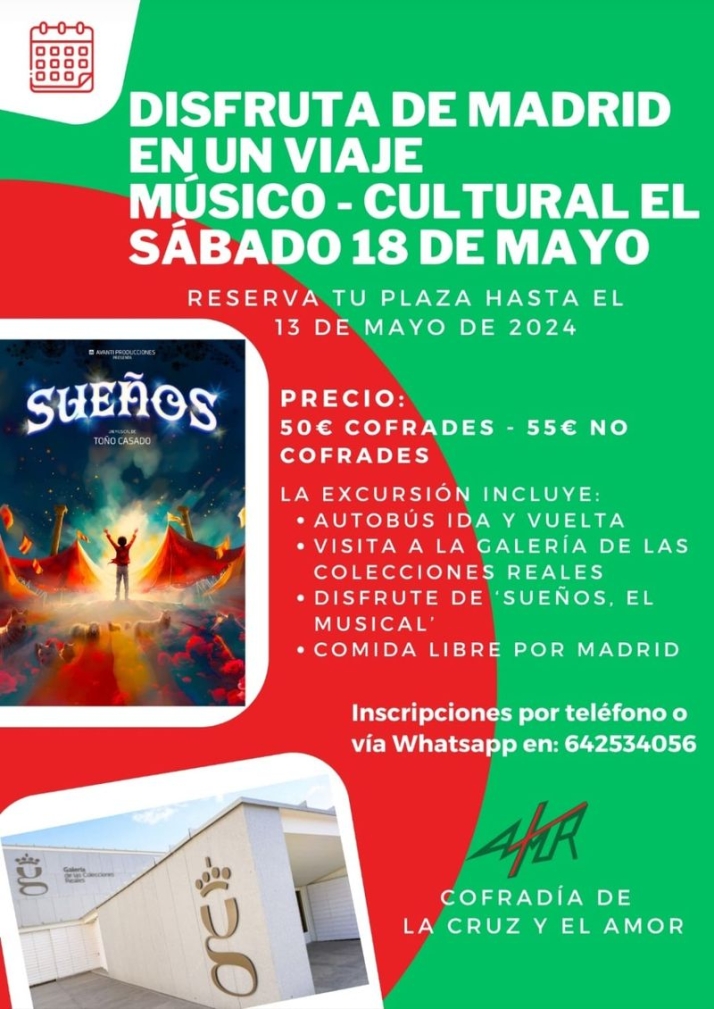 La Cofrad&iacute;a de la Cruz y El Amor organiza un viaje cultural y musical a Madrid | Imagen 1