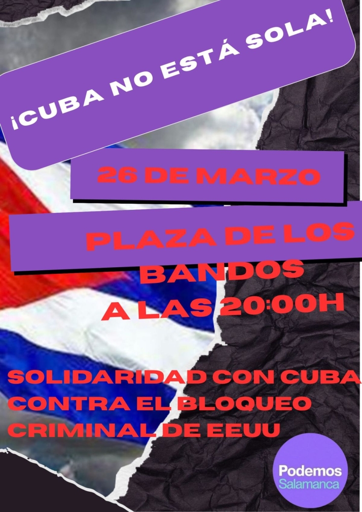 Salamanca se moviliza por Cuba: concentraci&oacute;n este jueves y donaci&oacute;n de 10.000 euros para energ&iacute;a solar | Imagen 1
