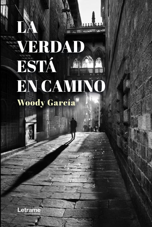 &lsquo;La verdad est&aacute; en camino&rsquo;, el sue&ntilde;o cumplido de Woody Garc&iacute;a | Imagen 1