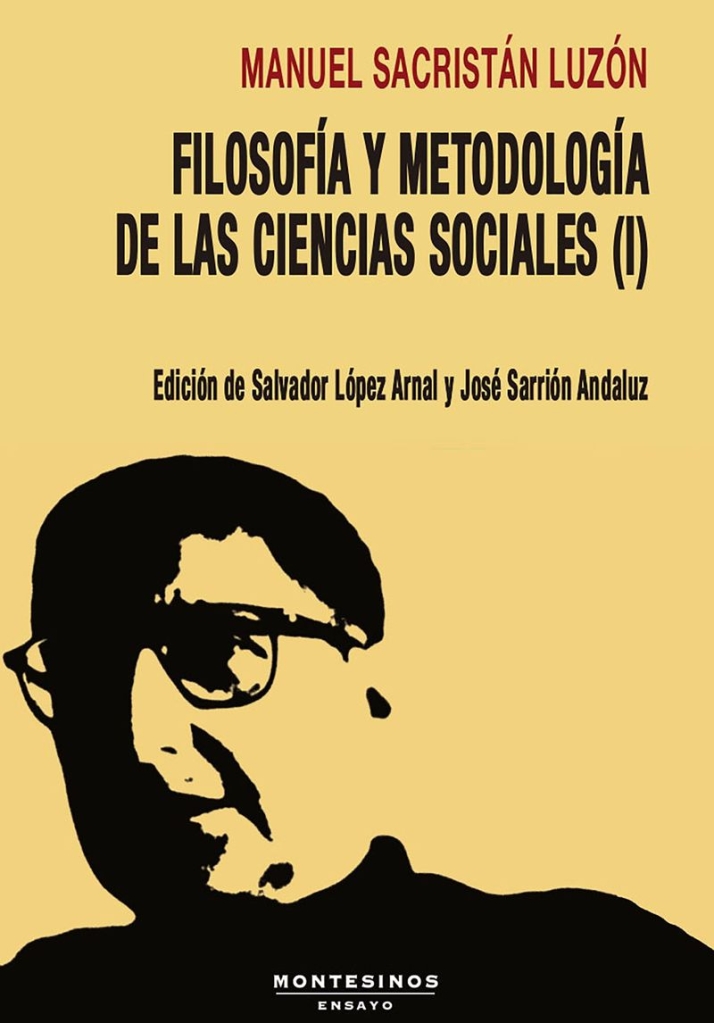 Presentan en Salamanca un libro sobre el fil&oacute;sofo ecologista espa&ntilde;ol Manuel Sacrist&aacute;n | Imagen 1