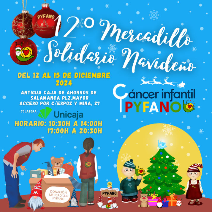 Vuelve el mercadillo navide&ntilde;o solidario contra el c&aacute;ncer infantil de Pyfano en Salamanca | Imagen 1