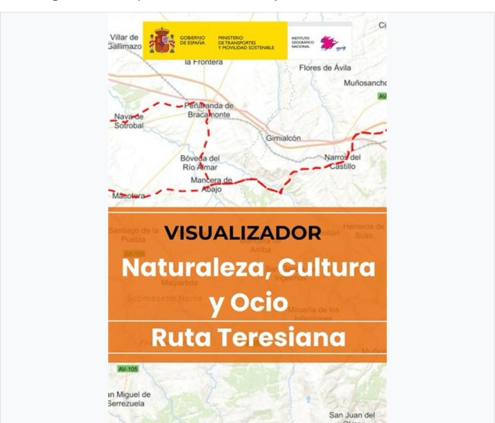 La Ruta Teresiana &lsquo;De la Cuna al Sepulcro&rsquo; reconocida e incluida en el cat&aacute;logo del Instituto Geogr&aacute;fico Espa&ntilde;ol | Imagen 1