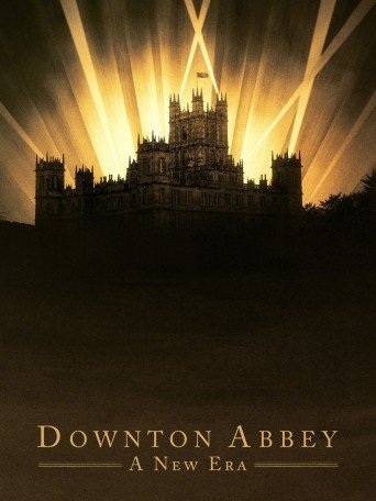 Cartel:  Downton abbey: una nueva era
