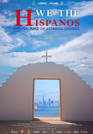 Cartel de We the hispanos. el legado hispano en estados unidos