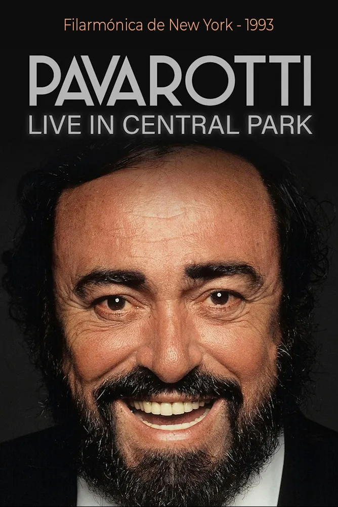 Cartel de Luciano Pavarotti: Live from Central Park